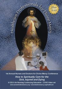 1st Annual Healthcare Professionals for Divine Mercy Conference