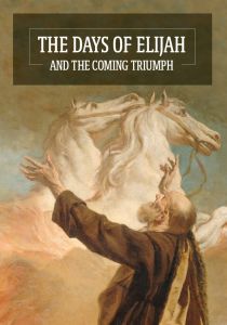 The Days of Elijah and the Coming Triumph DVD Set