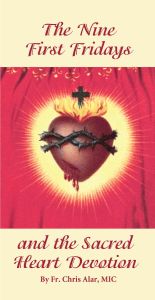The Nine First Fridays and the Sacred Heart Devotion Pamphlet