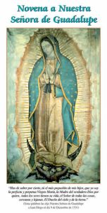 Este folleto contiene la Novena a Nuestra Señora de Guadalupe