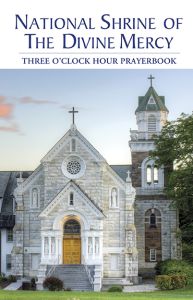 National Shrine of The Divine Mercy Three O'Clock Hour Prayerbook - Large Print