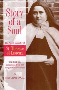 Story of a Soul: The Autobiography of St. Thérèse